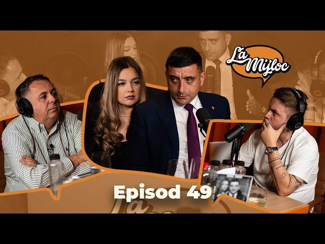 La Mijloc, Ep 49# Ilinca și George Simion