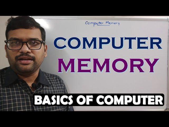 COMPUTER MEMORY || TYPES OF MEMORY || MEASURING COMPUTER MEMORY