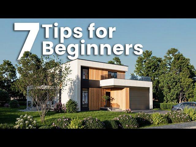 7 Tips for Rendering Beginners