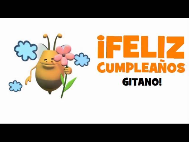 ¡FELIZ CUMPLEAÑOS GITANO!