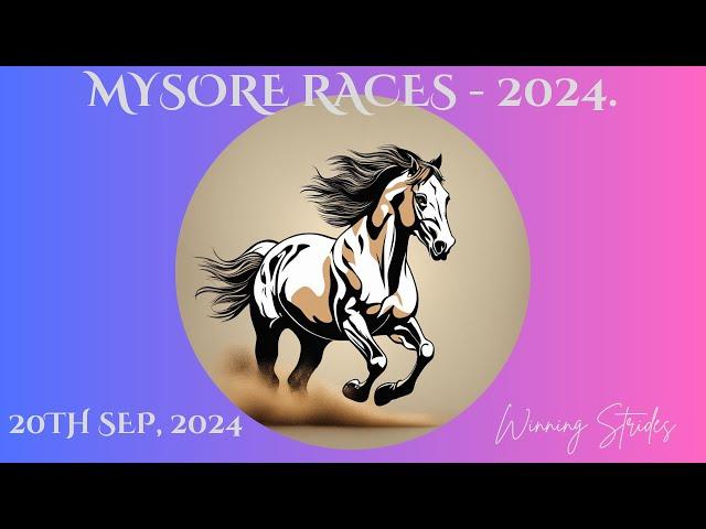 MYSORE RACE TIPS | 20/09/2024 | MYSORE RACE SELECTIONS | MYSORE RACES 2024 | .