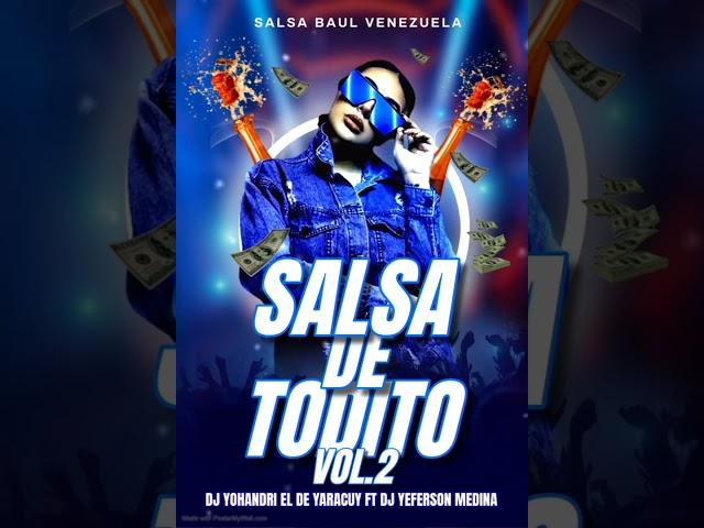 SALSA DE TODITO VOL.2 AL ESTILO DE @Dj_Yohandri_El_De_Yaracuy@DJYEFERSONMEDINALADIFERENCIA