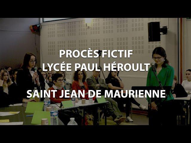 Procès fictif au Lycée Paul Héroult - Saint Jean de Maurienne