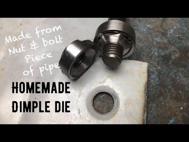 Homemade dimple die, from nut and bolt