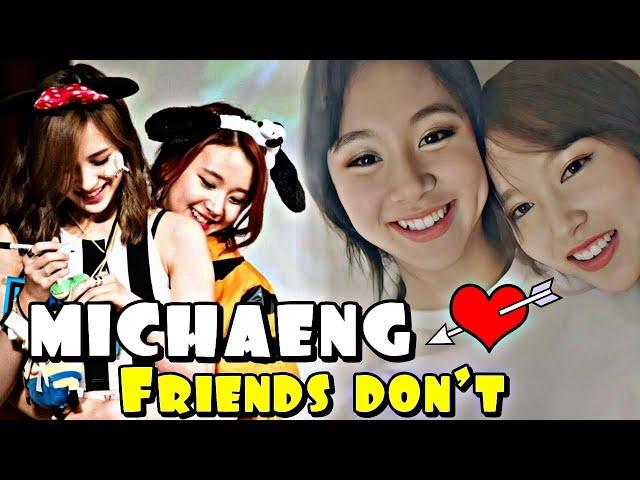 [mina and chaeyoung] michaeng moments: more than friens?