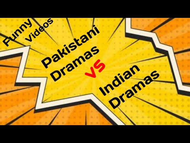 Pakistani Drama Vs Indian Drama Funny Videos. #funny #funnyvideos