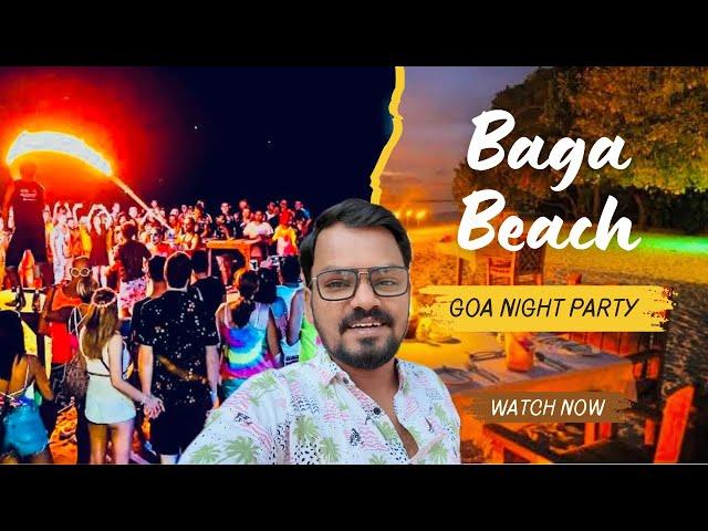 Best Beach Night Party in Goa | Goa Vlog