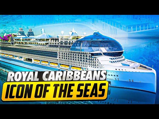 Icon of the Seas Royal Caribbean - EVERYTHING YOU NEED TO KNOW - Newest Cruise Ship