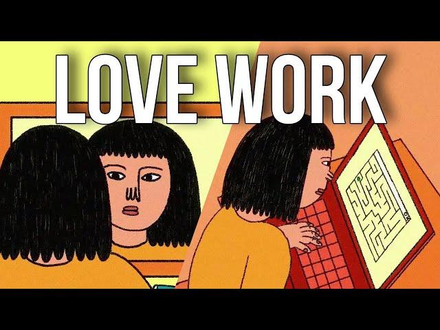 How to Love Your Work