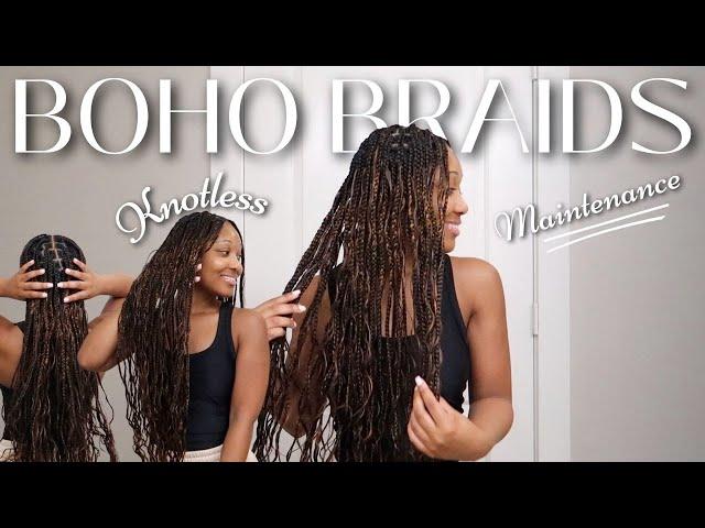 How To Maintain Knotless Boho Braids | Boho Braid Maintenance