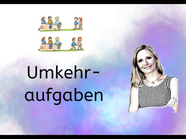 Umkehraufgaben