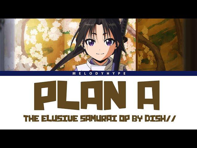 The Elusive Samurai Opening Full - "Plan A" by DISH//