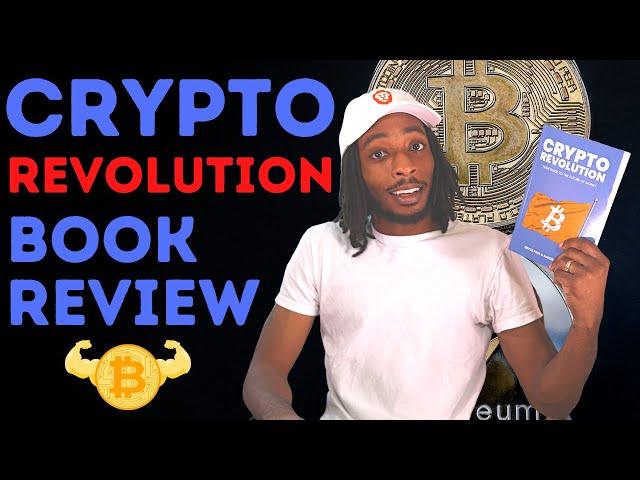 I finished Crypto Revolution Book