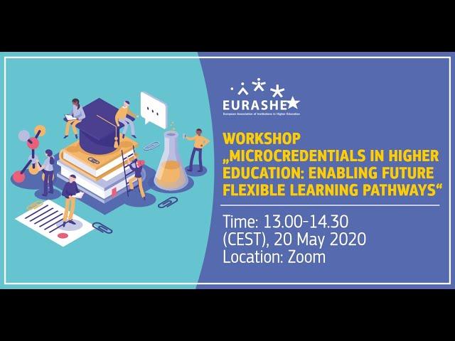 Workshop ”Microcredentials in Higher Education: Enabling Future Flexible Learning Pathways“