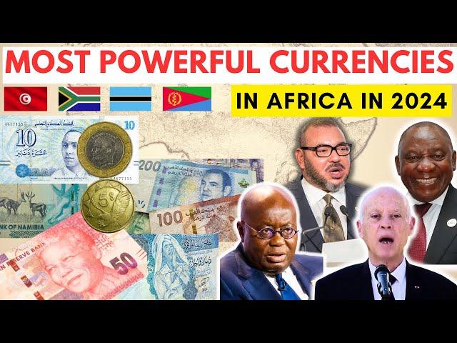 Top 10 African Countries with the Strongest Currencies in 2024!