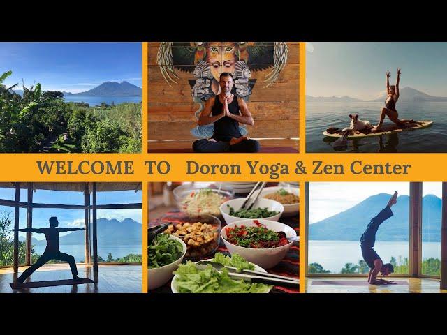 Best Retreat and Yoga Center, Guatemala Central America | Doron Yoga & Zen Center at Lake Atitlan