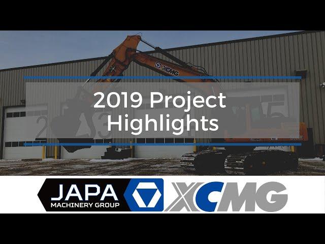 2019 Project Highlights JAPA Machinery | Heavy Equipment Rentals Sales Edmonton, AB | 780-962-5272