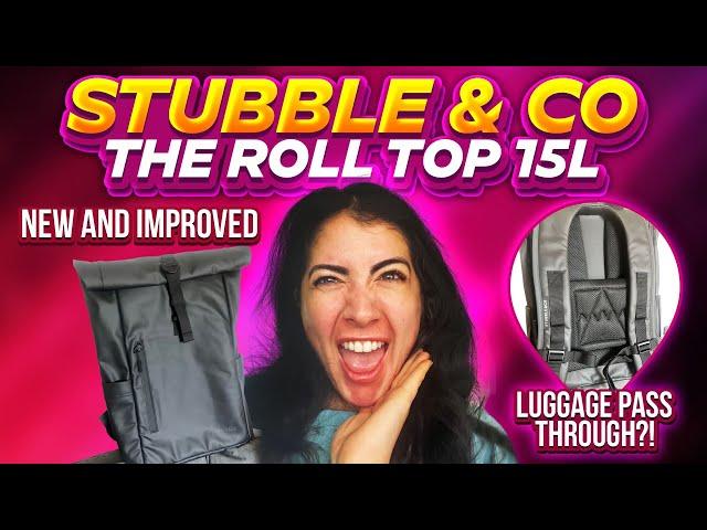 Stubble & Co The Roll Top 15L Review [NEW AND IMPROVED, WHAT HAS CHANGED?!]