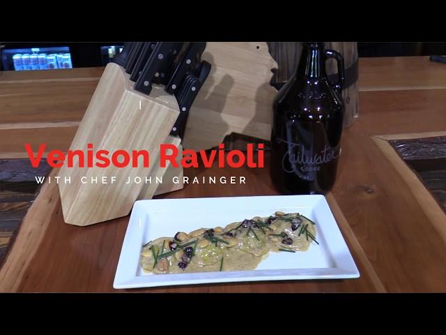 Tail water Lodge Chef John Grainger cooks Venison Ravioli