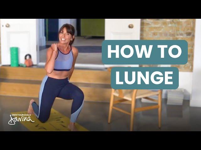 How To Do A Lunge | Own Your Goals - Davina McCall