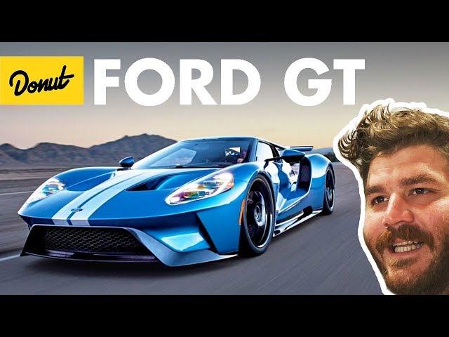 Ford GT - Everything You Need to Know | Up to Speed