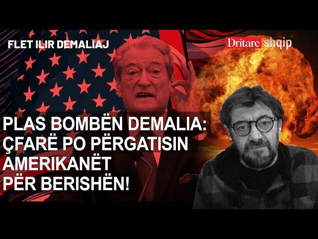 Ilir Demalia: Çfarë po përgatit Rama për Berishën! | Shqip nga Dritan Hila