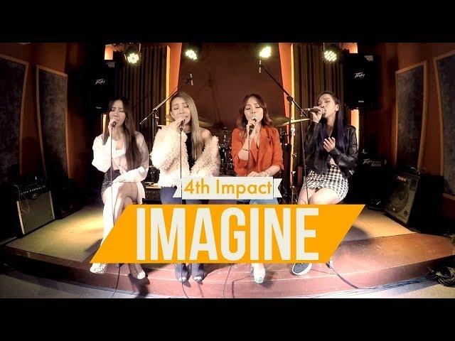 John Lennon - IMAGINE (Pentatonix Version) | 4TH IMPACT
