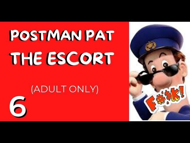 Postman Pat and The Escort (Adult Comedy Funny Video 2021)