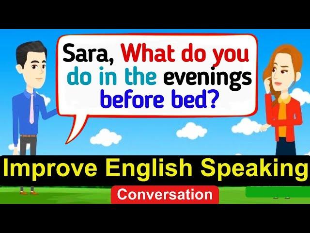 Improve English Speaking Skills Everyday ( Tips to Speak in English ) English Conversation Practice