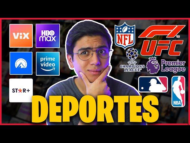  La MEJOR PLATAFORMA si eres FAN de los DEPORTES | STAR PLUS, HBO MAX, PARAMOUNT, VIX, PRIME VIDEO