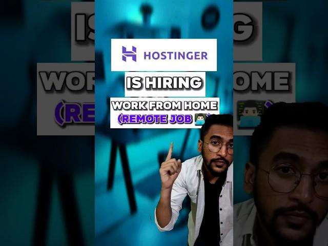 hostinger is hiring #workfromhome #workfromhomejobs #remotejobs #shorts #youtubeshorts #shortsfeeds