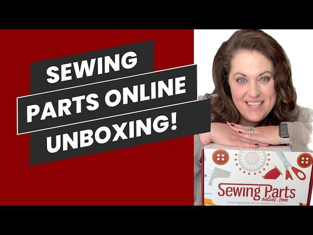 Let’s Do An UNBOXING! @SewingPartsOnline #unboxing #sewing #quilting