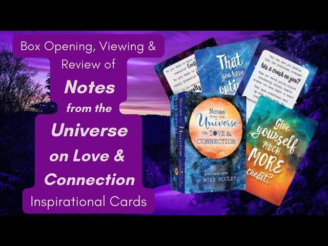 Opening, Viewing and Review of Notes From the Universe on Love & Connection Card Deck