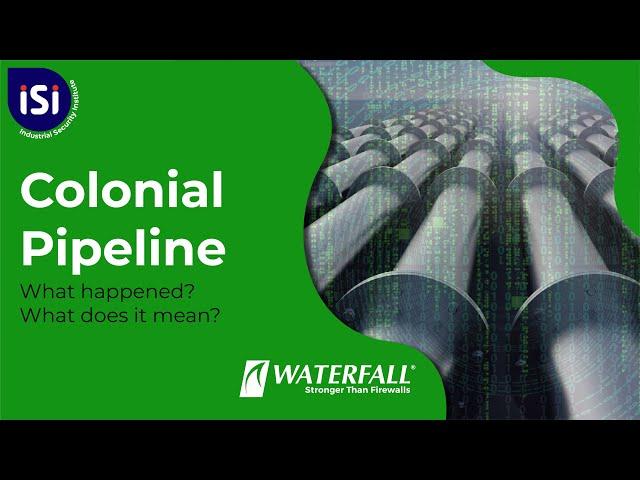 Colonial Pipeline Cyber Attack | What does it mean for the future of critical infrastructure?