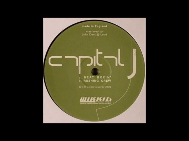 Capital J - Rushing Crew