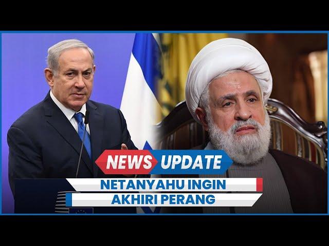 Netanyahu Isyaratkan Israel Akhiri Perang Lawan Hizbullah, Fokus Serang Iran?