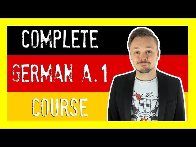 Learn German For Beginners  The Complete Course (Level A.1) | Get Germanized