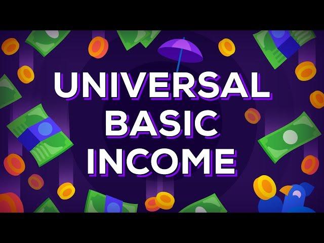 Universal Basic Income Explained – Free Money for Everybody? UBI