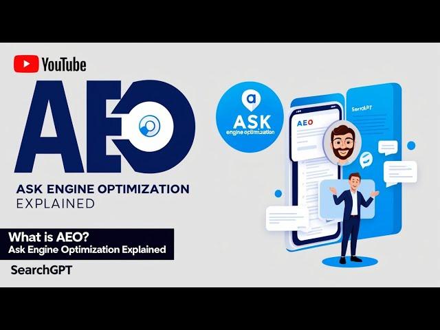 What is AEO? A Guide to Ask Engine Optimization