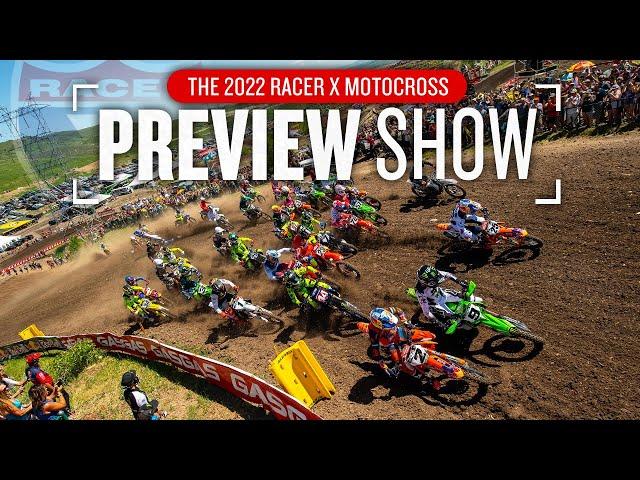 2022 Racer X Pro Motocross Preview Show: Episode 1 - 450 Class