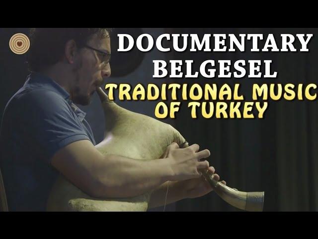 Documentary - Traditional Music of Turkey with Wooden Instruments