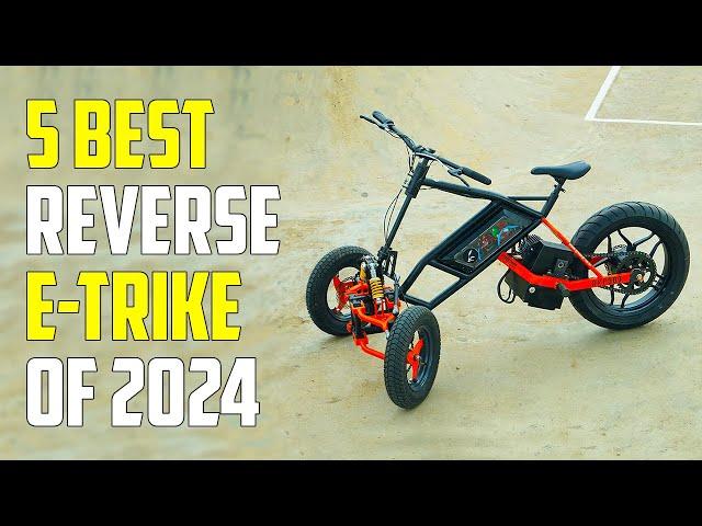 5 Most Innovative Reverse Electric Trikes 2024