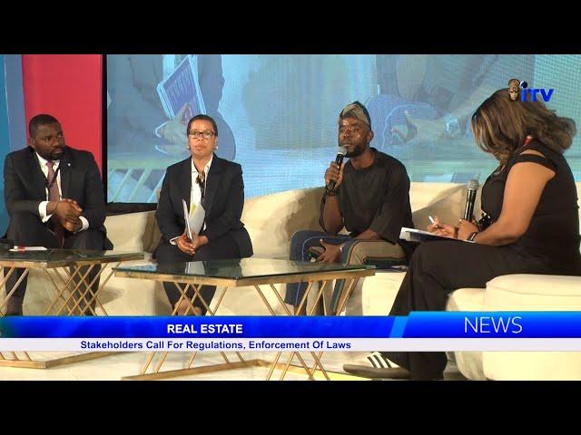 REAL ESTATE: Stakeholders Call For Regulations, Enforcement Of Laws