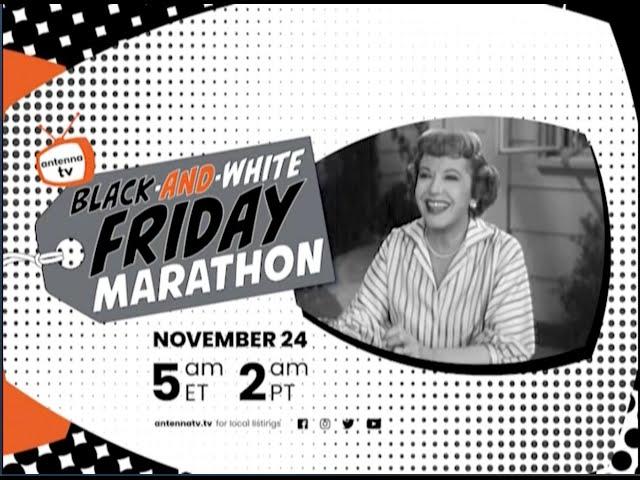 Antenna TV "Black-and-White Friday" Black Friday Marathon - Starting Nov. 24, 2023 5AE