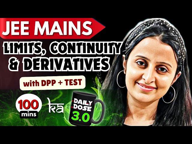 JEE MAINS 2025 :LIMITS CONTINUITY DERIVATIVES 3.0 THEORY + DPP + TEST | MATHEMATICALLY INCLINED #jee