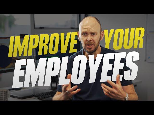 How to Improve your Employees