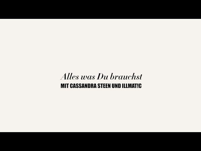 Moses Pelham mit Cassandra Steen und Illmat!c - Alles was Du brauchst (Official 3pTV)