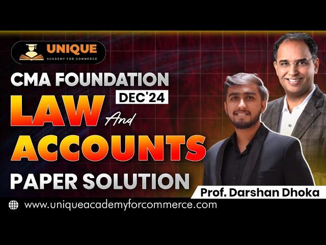 CMA Foundation || Law & Accounts Paper Solution of Dec 2024