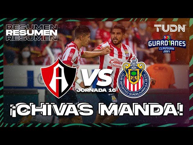 Resumen y goles | Atlas vs Chivas | Torneo Guard1anes 2021 Liga MX J16 | TUDN