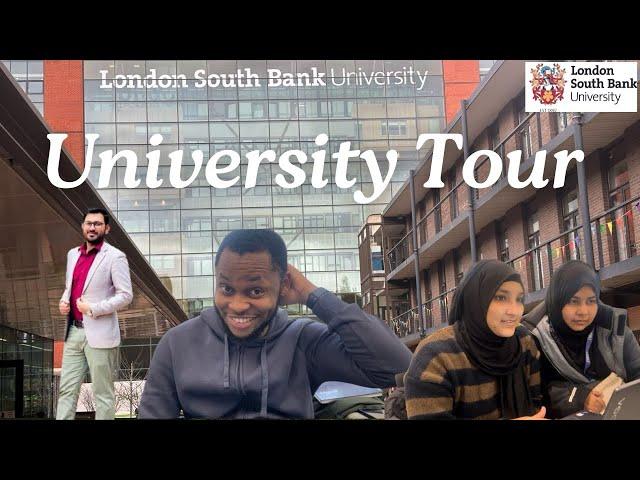 University Tour | LSBU | London Campus Tour | London South Bank University